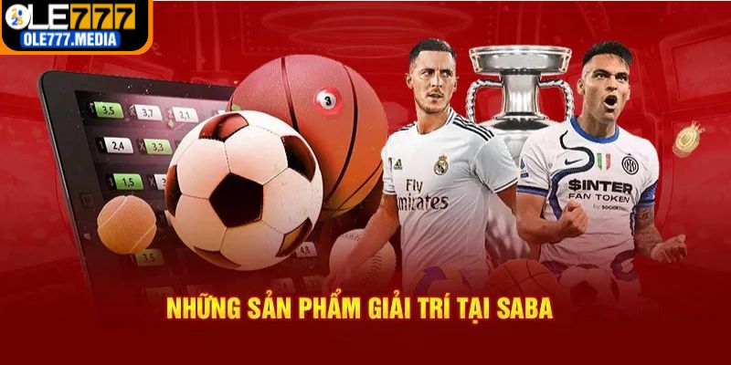 Sảnh SABA Sports đặc sắc